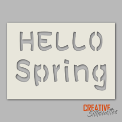 Hello Spring Stencil