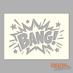 BANG! Cartoon Sign Stencil